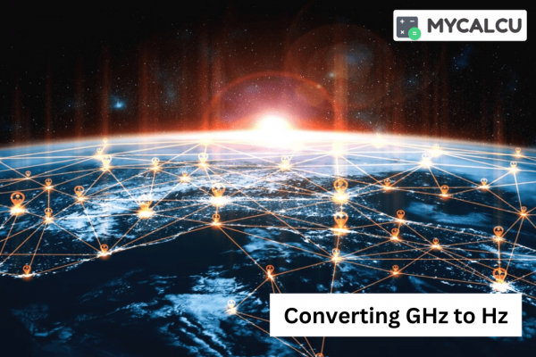 Converting GHz to Hz for Wireless Communication Systems