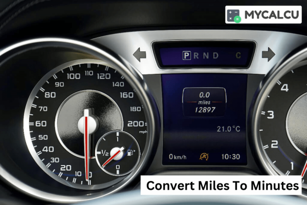 How To Quickly Convert Miles To Minutes For Travel Planning